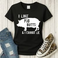I Like Pig Butts & I Cannot Lie Women's T-Shirt thumb 3