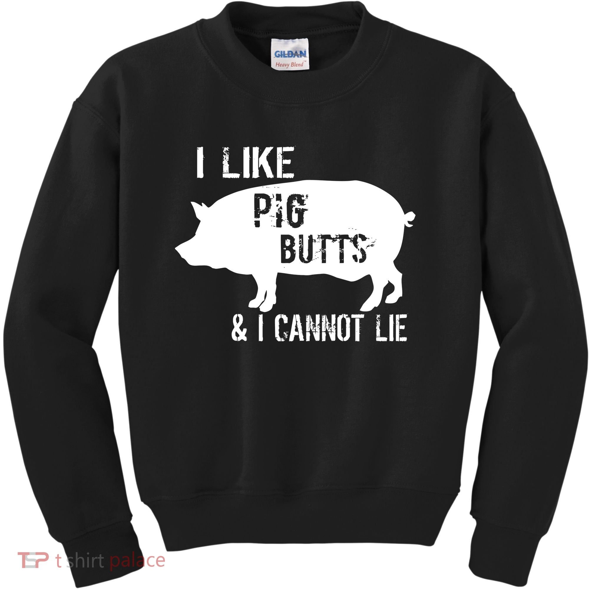 I Like Pig Butts & I Cannot Lie Kids Sweatshirt