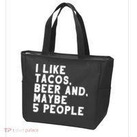 I Like Tacos Beer And Maybe 5 People Tote Bag thumb 3