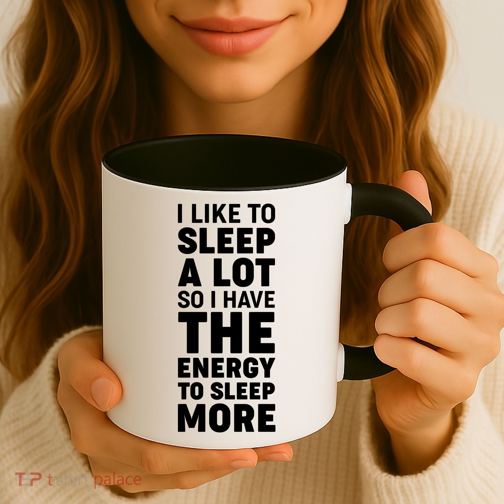 I Like to Sleep A Lot Coffee Mug
