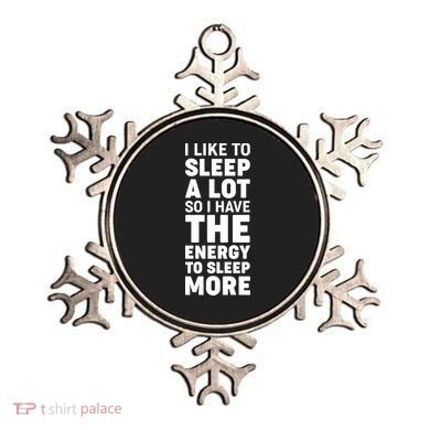 I Like to Sleep A Lot Ornament
