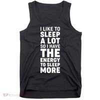 I Like to Sleep A Lot Tank Top thumb 0