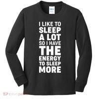 I Like to Sleep A Lot Kids Long Sleeve Shirt thumb 0