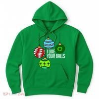 I Like Your Balls Funny Christmas Hoodie thumb 0