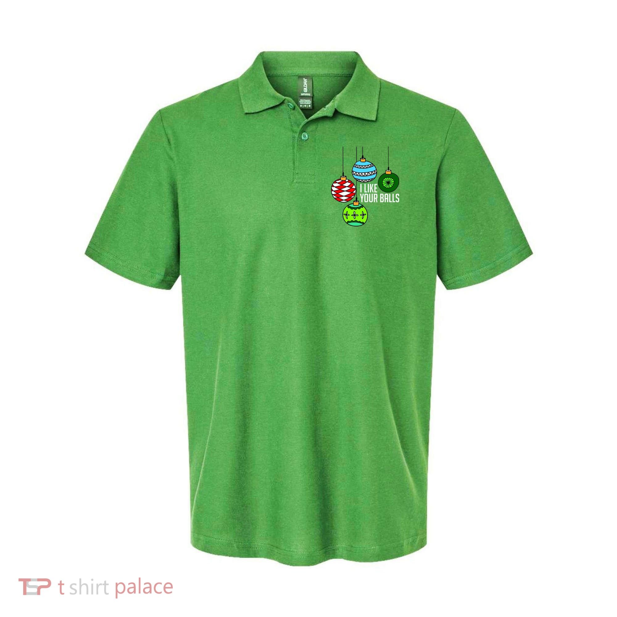 I Like Your Balls Funny Christmas Polo