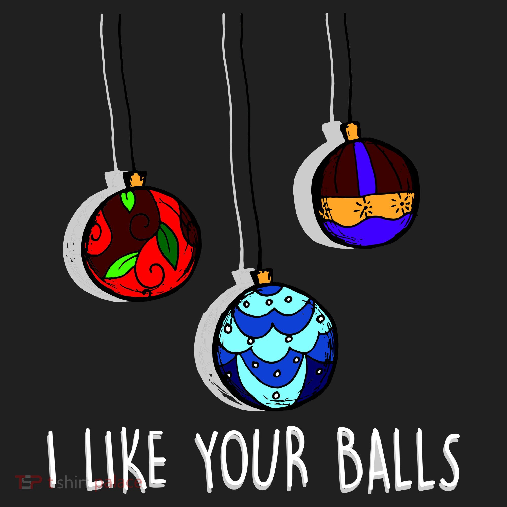 I Like Your Balls Funny Christmas Ornaments Women's Sweatshirt