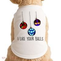 I Like Your Balls Funny Christmas Ornaments Doggie Tank thumb 0