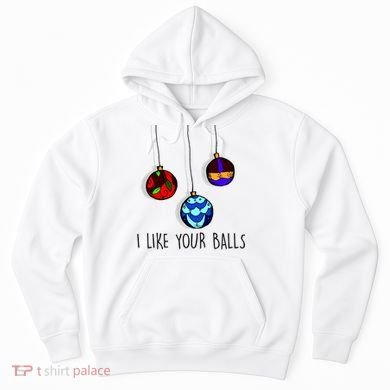 I Like Your Balls Funny Christmas Ornaments Hoodie