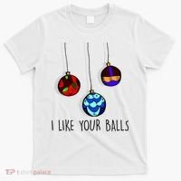 I Like Your Balls Funny Christmas Ornaments T-Shirt thumb 0