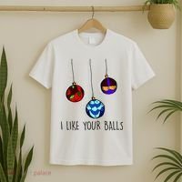 I Like Your Balls Funny Christmas Ornaments T-Shirt thumb 2