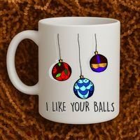 I Like Your Balls Funny Christmas Ornaments Coffee Mug thumb 2