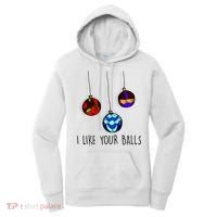 I Like Your Balls Funny Christmas Ornaments Women's Hoodie thumb 0