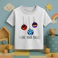 I Like Your Balls Funny Christmas Ornaments Toddler T-Shirt thumb 3
