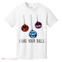 I Like Your Balls Funny Christmas Ornaments Kids T-Shirt thumb 0