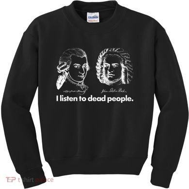 I Listen To Dead People Kids Sweatshirt