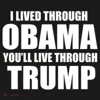 I Lived Through Obama You'll Live Through Trump Backpack thumb 2
