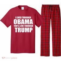 I Lived Through Obama You'll Live Through Trump Pajama Set thumb 0