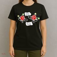 I Lost An Electron Are You Positive T-Shirt thumb 4