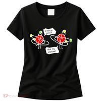 I Lost An Electron Are You Positive Women's T-Shirt thumb 0