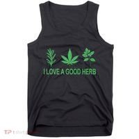 I Love A Good Herb Tank Top thumb 0