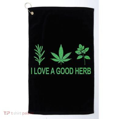 I Love A Good Herb Golf Towel