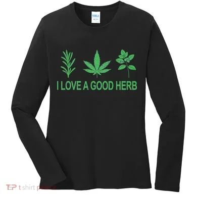 I Love A Good Herb Women's Long Sleeve Shirt