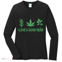 I Love A Good Herb Women's Long Sleeve Shirt thumb 0