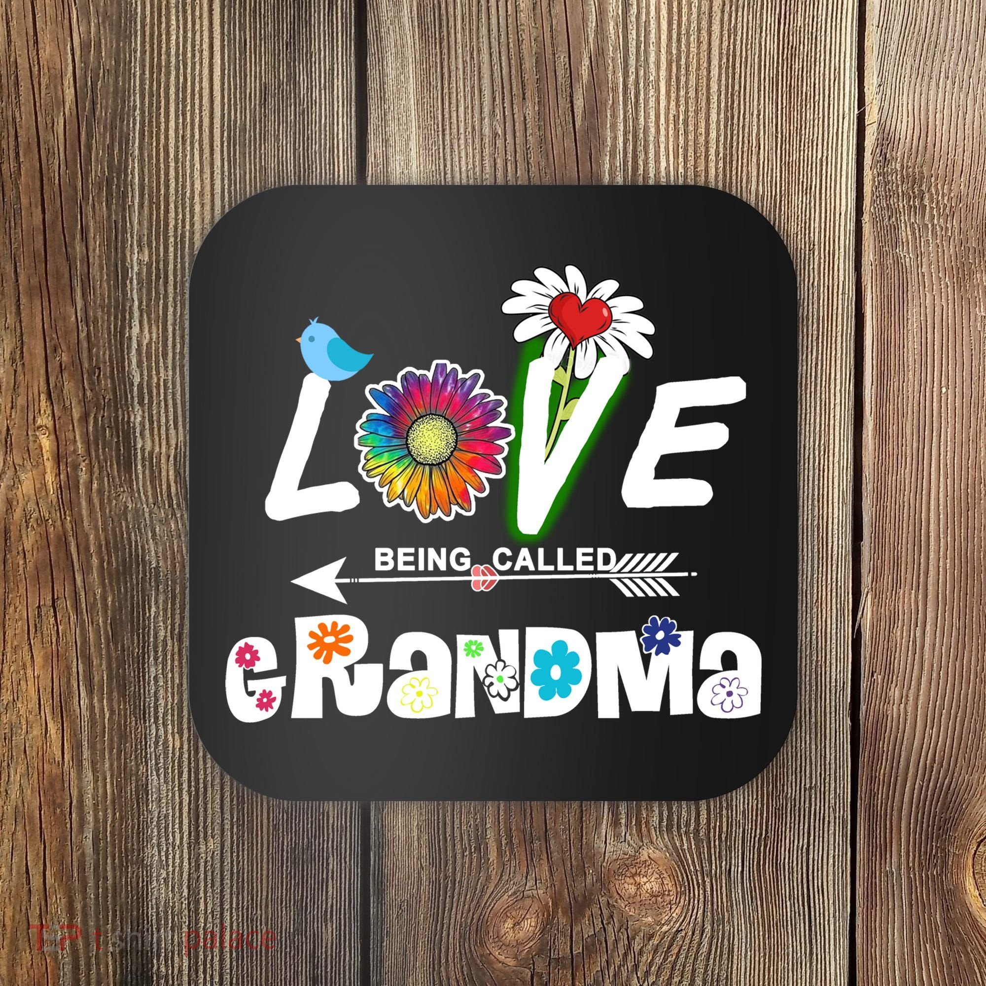 I Love Being Called Grandma Floral Coaster