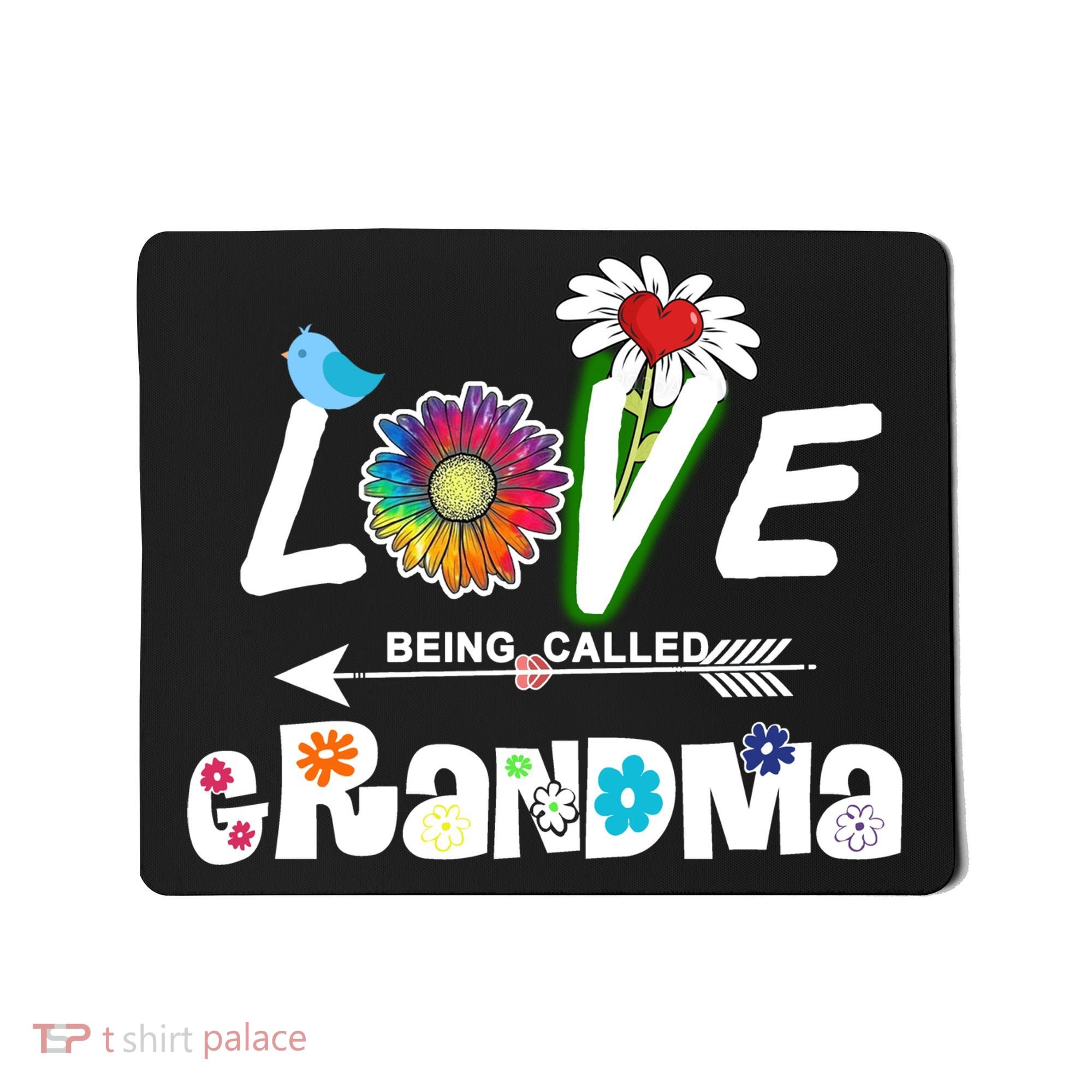 I Love Being Called Grandma Floral Mousepad