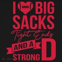 I Love Big Sacks Tight Ends And A Strong D Pajama Set thumb 2