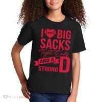 I Love Big Sacks Tight Ends And A Strong D Kids T-Shirt thumb 2