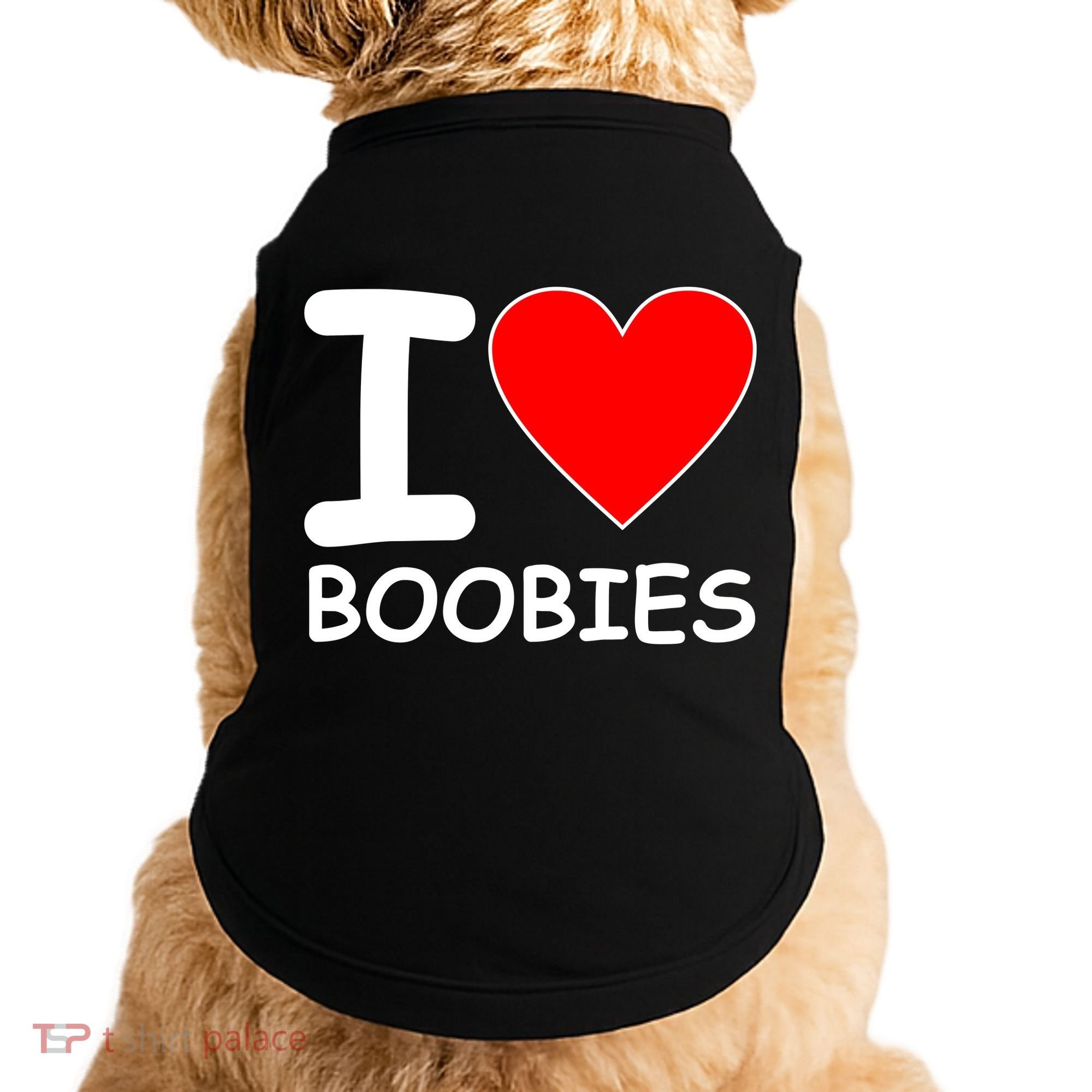 I Love Boobies Doggie Tank
