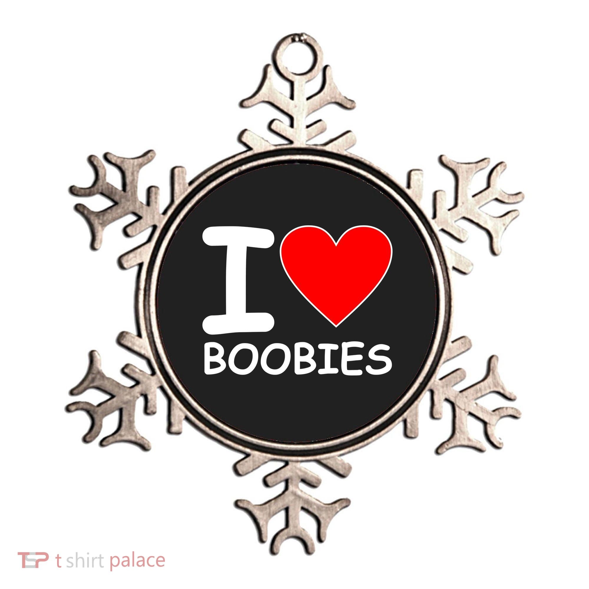 I Love Boobies Ornament