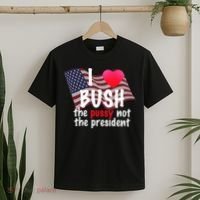 I Love Bush Funny T-Shirt thumb 2