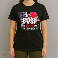 I Love Bush Funny T-Shirt thumb 4
