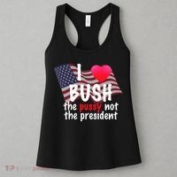 I Love Bush Funny Women's Tank Top thumb 3