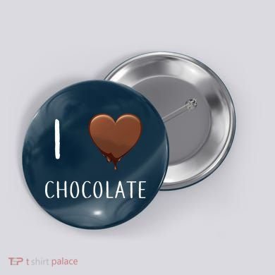 I Love Chocolate Button