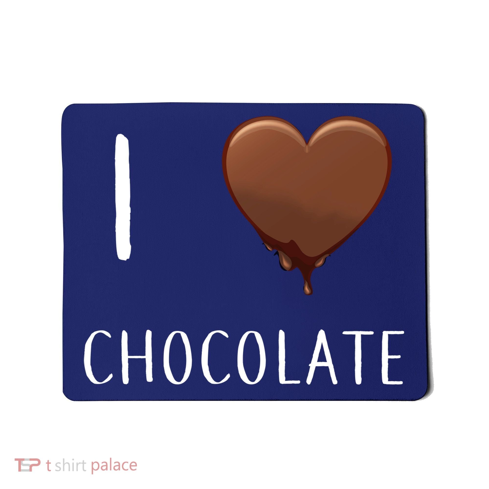 I Love Chocolate Mousepad