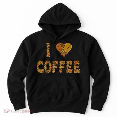 I Love Coffee Hoodie