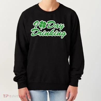I Love Day Drinking Women's Sweatshirt