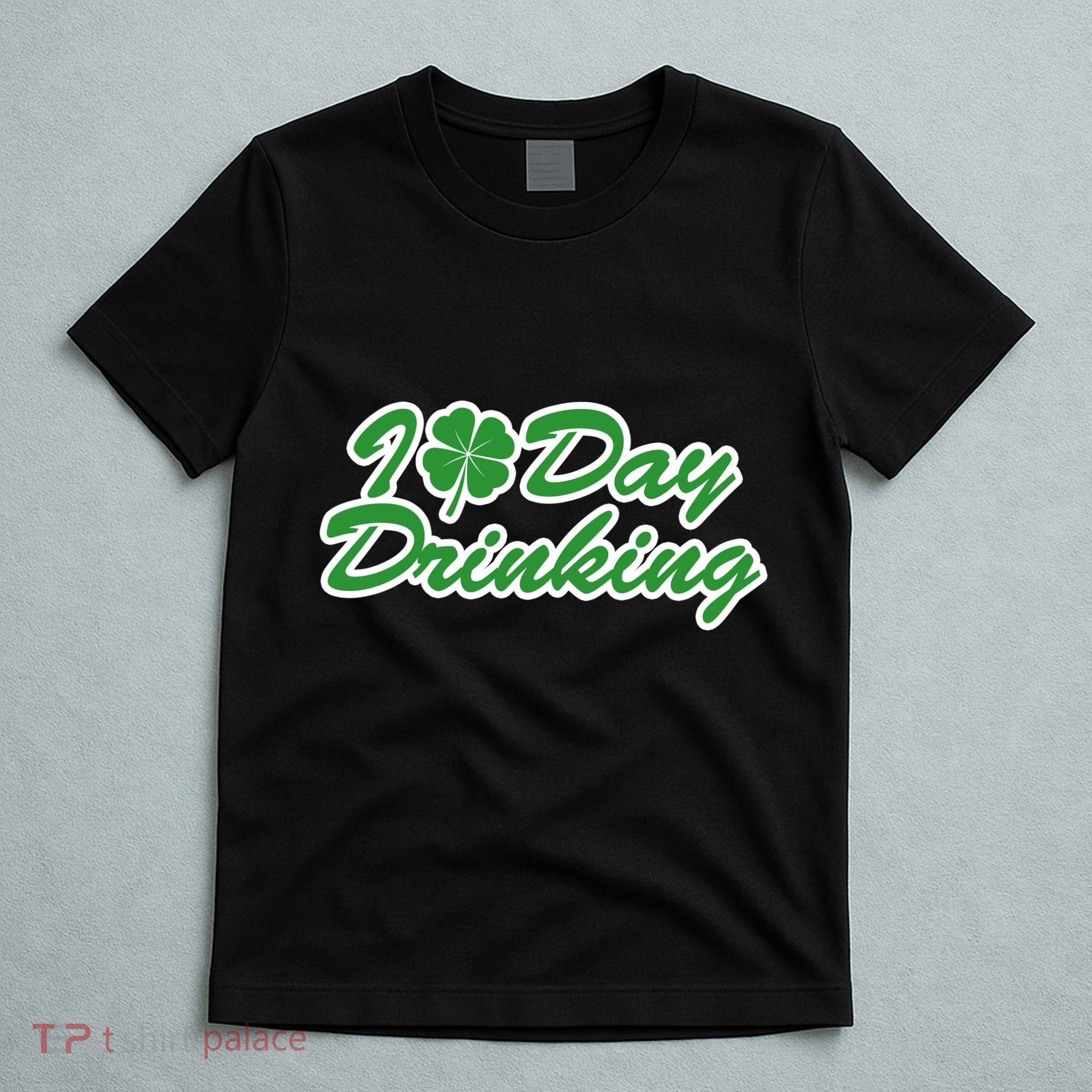 I Love Day Drinking T-Shirt