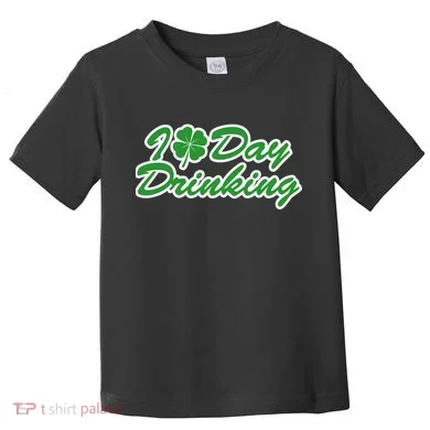 I Love Day Drinking Toddler T-Shirt