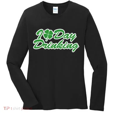I Love Day Drinking Women's Long Sleeve Shirt