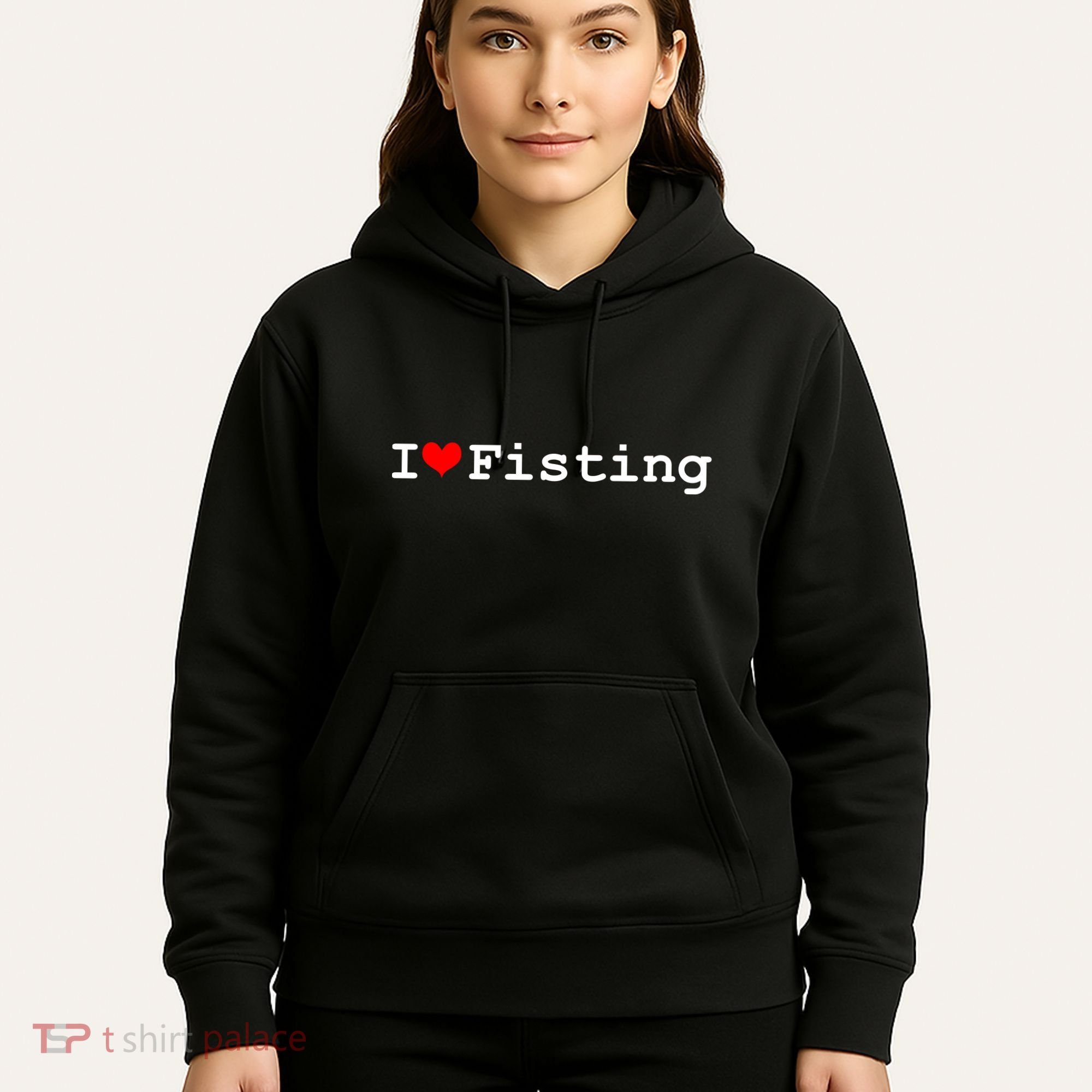 I Love Fisting Hoodie