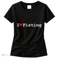 I Love Fisting Women's T-Shirt thumb 0