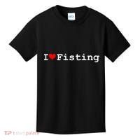 I Love Fisting Kids T-Shirt thumb 0