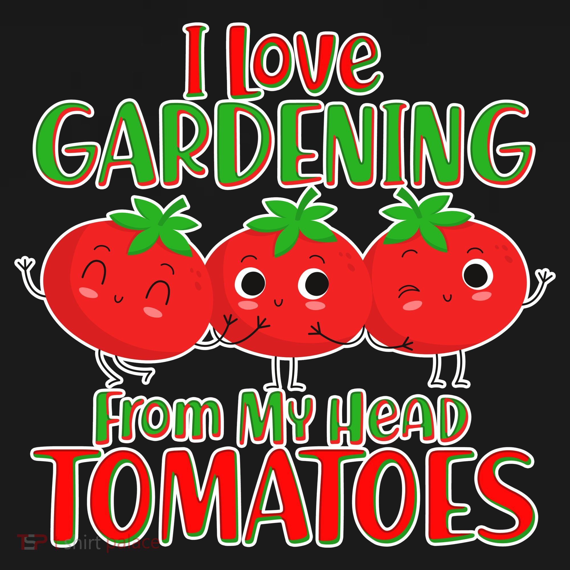 I Love Gardening From My Head Tomatoes Hoodie