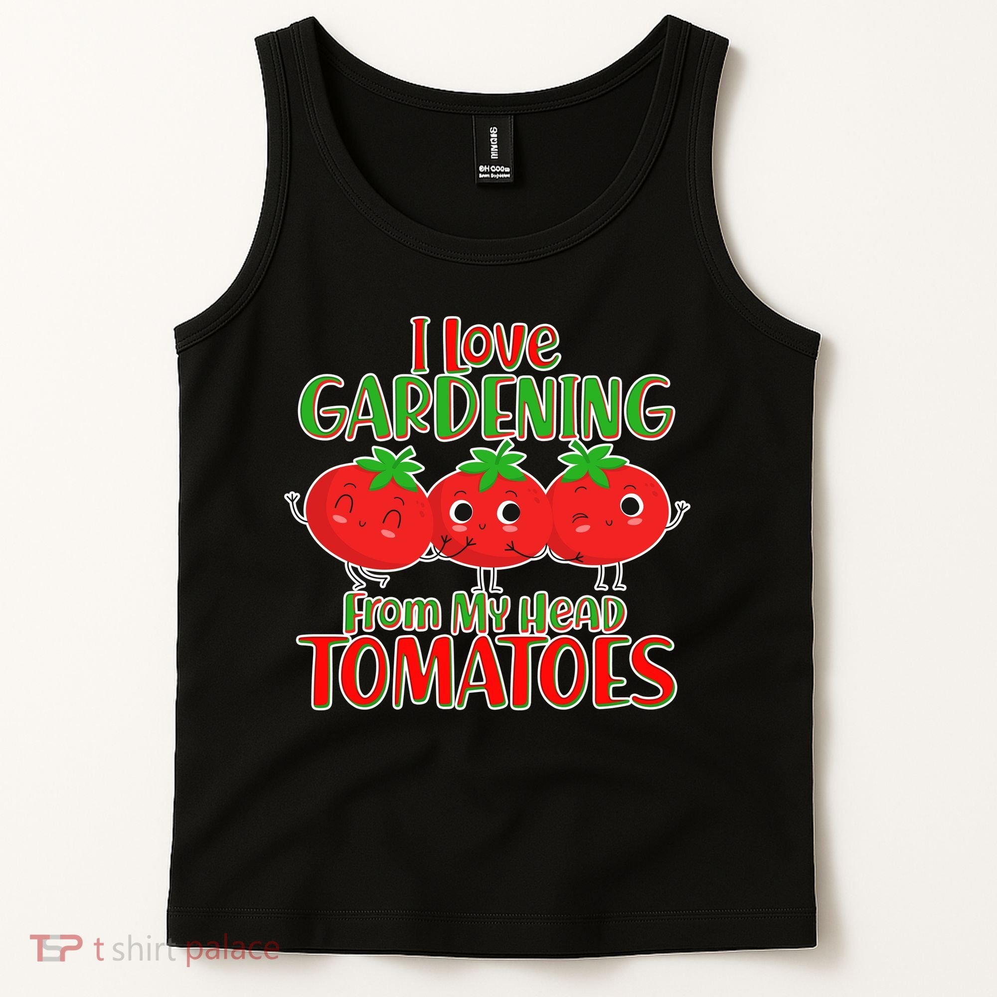 I Love Gardening From My Head Tomatoes Tank Top