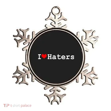 I Love Haters Ornament