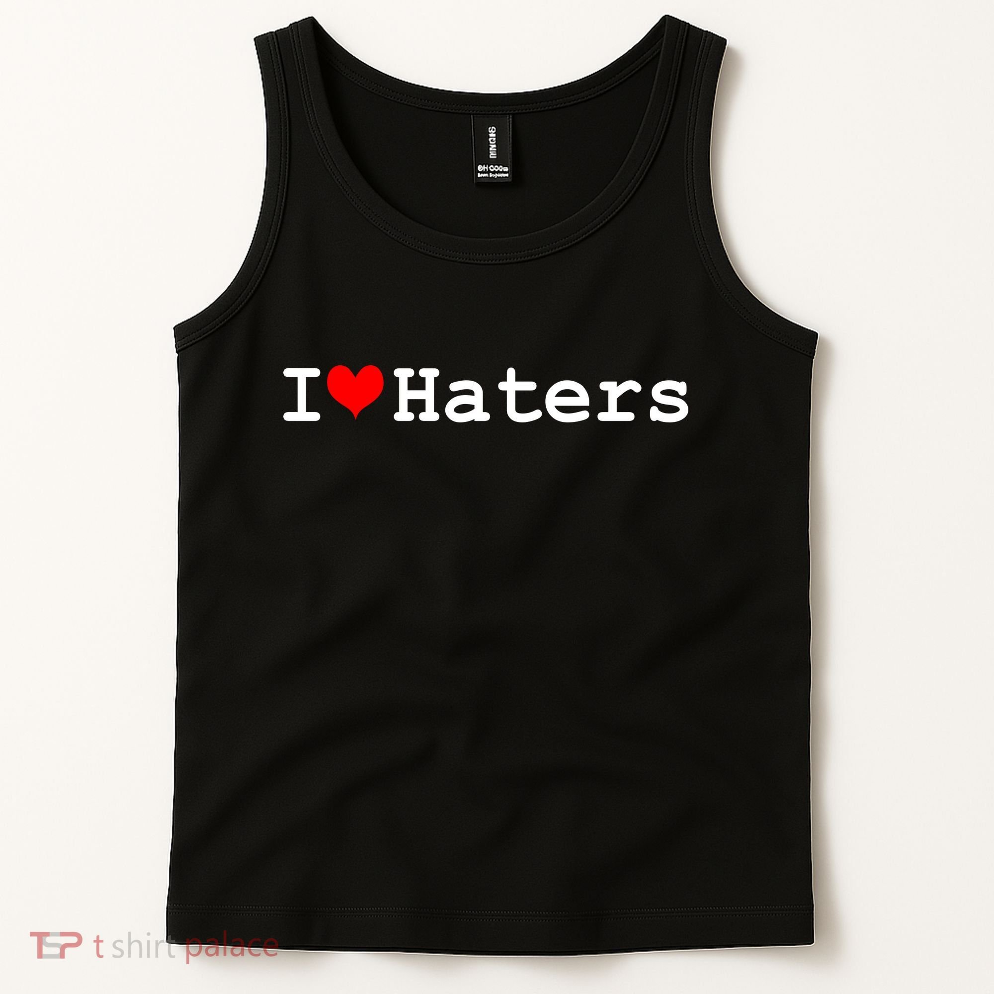 I Love Haters Tank Top
